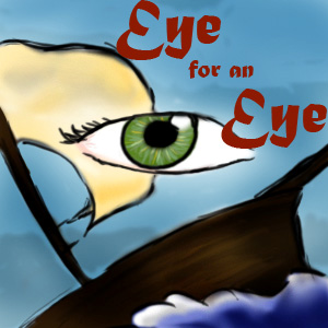Eye for an Eye